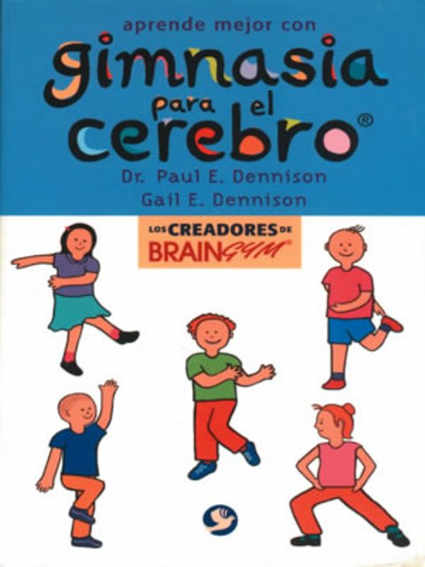 APRENDE MEJOR CON GIMNASIA PARA EL CEREBRO