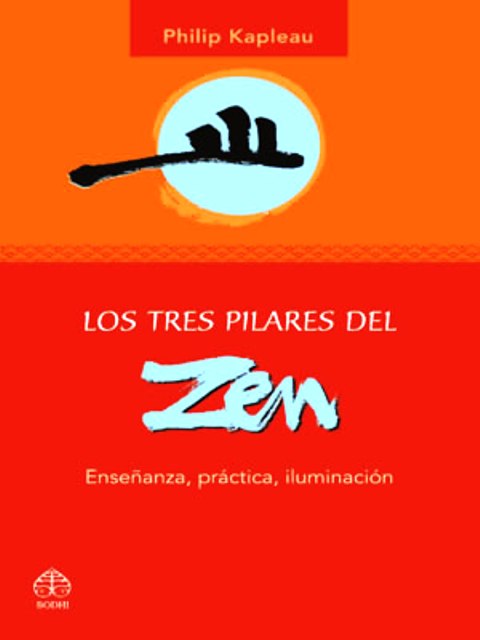 LOS TRES PILARES DEL ZEN 