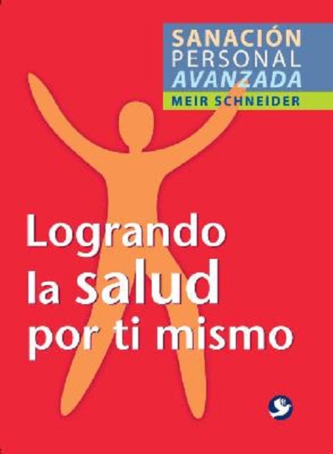 LOGRANDO LA SALUD POR TI MISMO