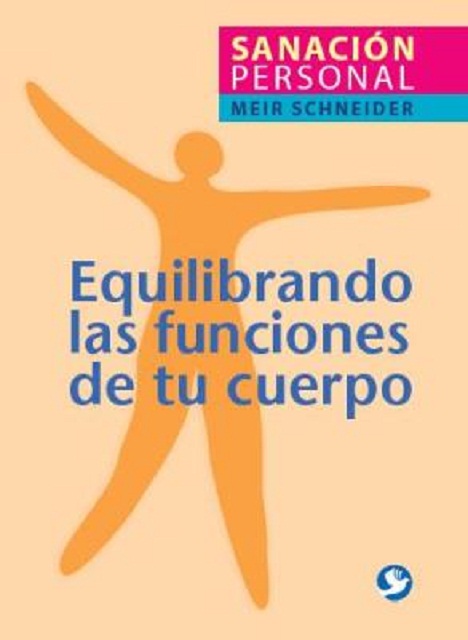 EQUILIBRANDO LAS FUNCIONES DE TU CUERPO