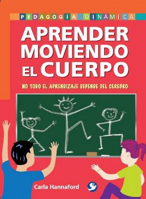 APRENDER MOVIENDO EL CUERPO