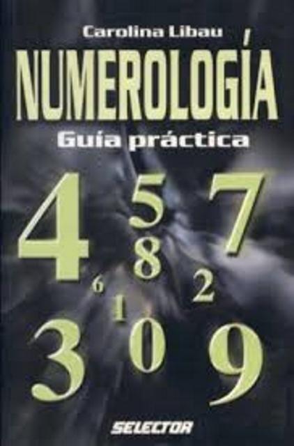 NUMEROLOGIA . GUIA PRACTICA