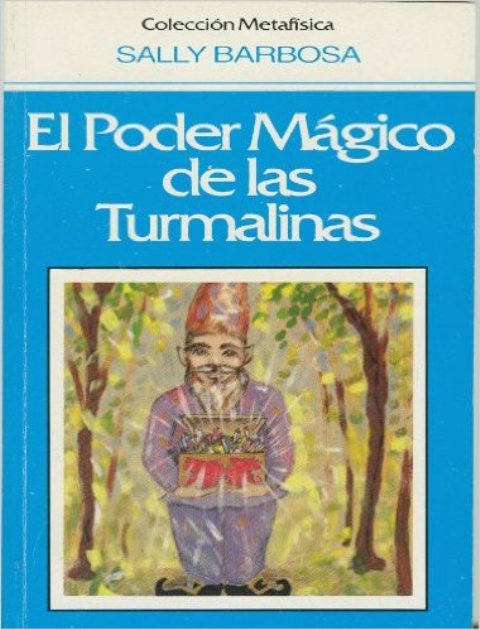 EL PODER MAGICO DE LAS TURMALINAS 