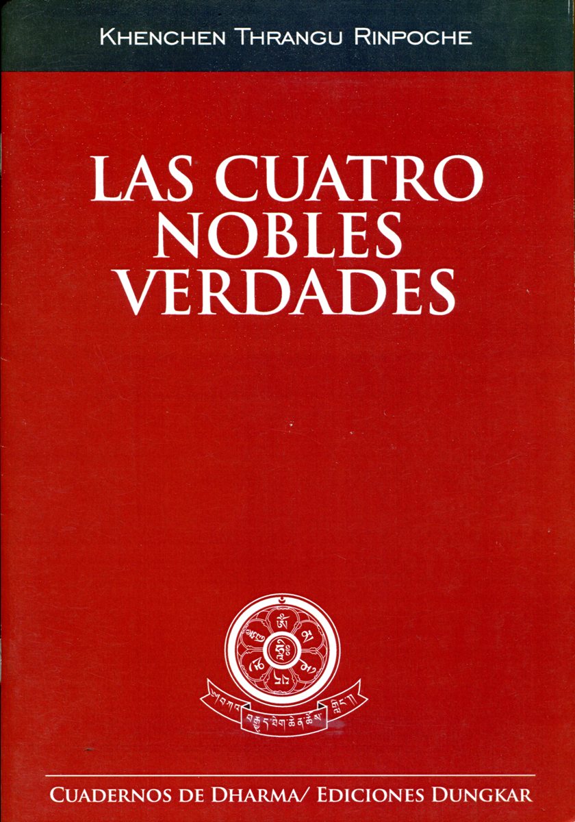 LAS CUATRO NOBLES VERDADES (CUADERNILLO) 