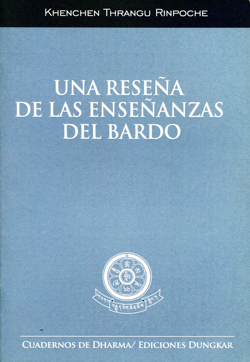 UNA RESEA DE LAS ENSEANZAS DEL BARDO (CUADERNILLO)