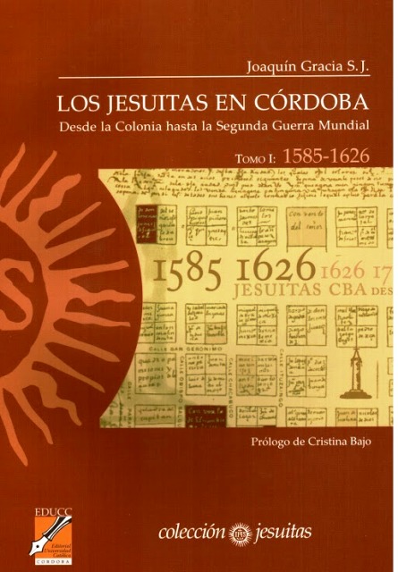 LOS JESUITAS T.I EN CORDOBA (DESDE 1585-1626) 