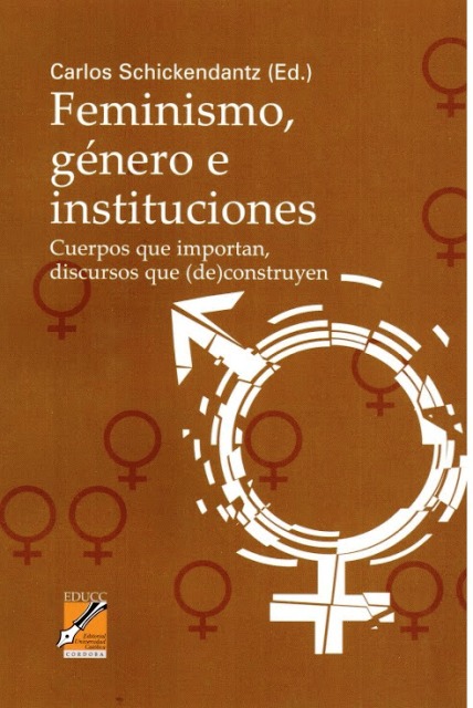 FEMINISMO , GENERO E INSTITUCIONES