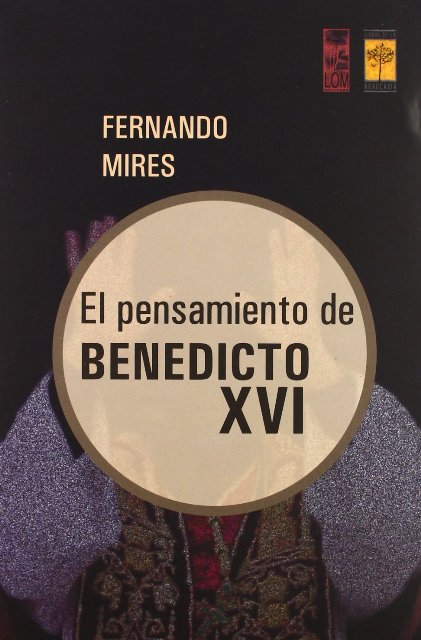 EL PENSAMIENTO DE BENEDICTO XVI 