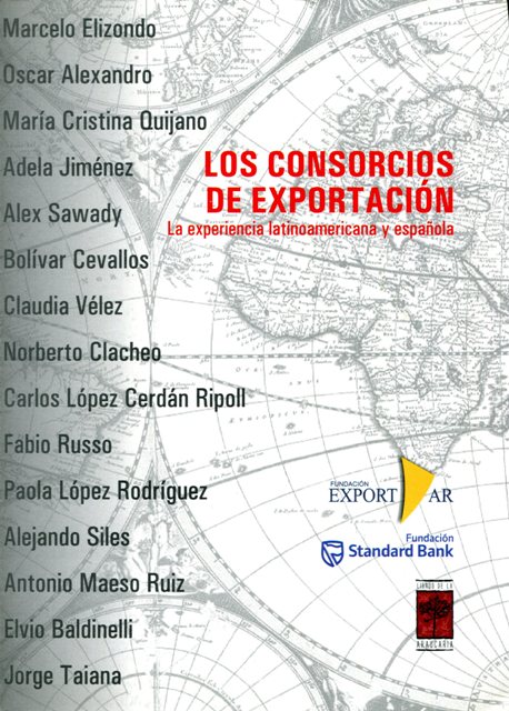 CONSORCIOS DE EXPORTACION . LA EXPERIENCIA LATINOAMERICANA Y ESPAOLA