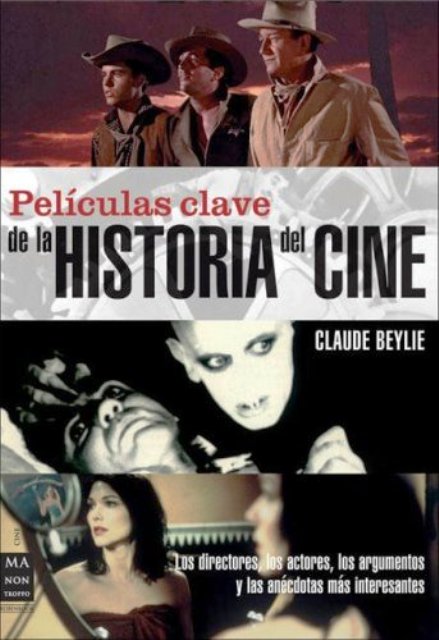 PELICULAS CLAVE DE LA HISTORIA DEL CINE