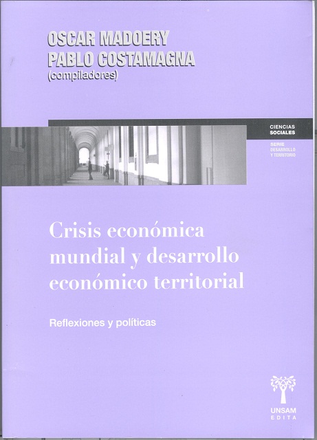 CRISIS ECONOMICA MUNDIAL Y DESARROLLO ECONOMICO TERRITORIAL