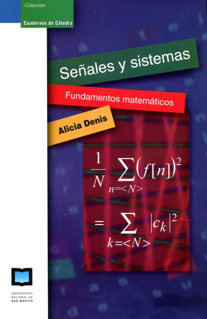 SEALES Y SISTEMAS . FUNDAMENTOS MATEMATICOS