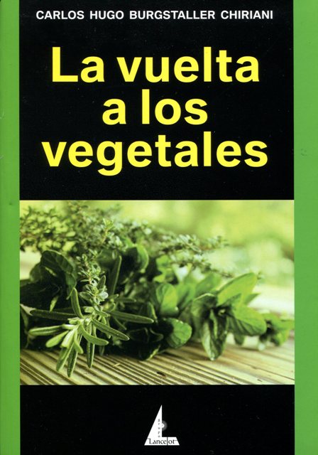 LA VUELTA A LOS VEGETALES 