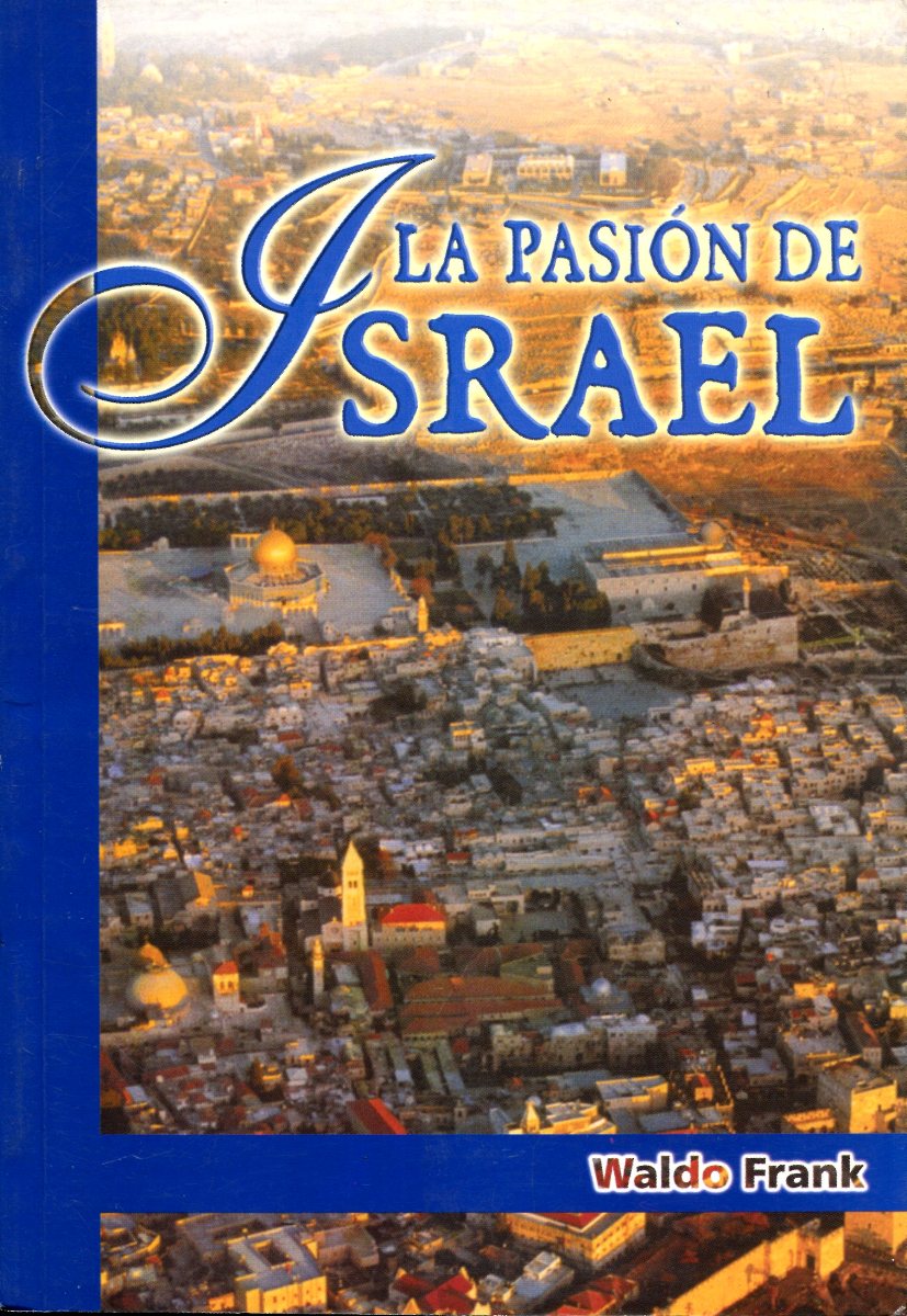 LA PASION DE ISRAEL 