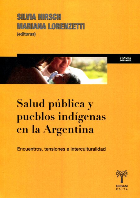 SALUD PUBLICA Y PUEBLOS INDIGENAS EN LA ARGENTINA