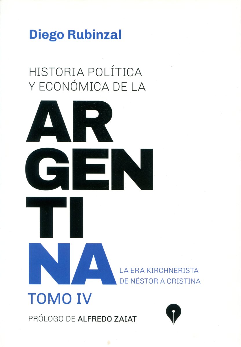 HISTORIA POLITICA Y ECONOMICA DE LA ARGENTINA T.IV