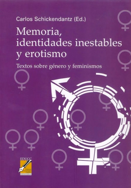 MEMORIA , IDENTIDADES INESTABLES Y EROTISMO