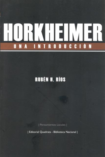 HORKHEIMER , UNA INTRODUCCION