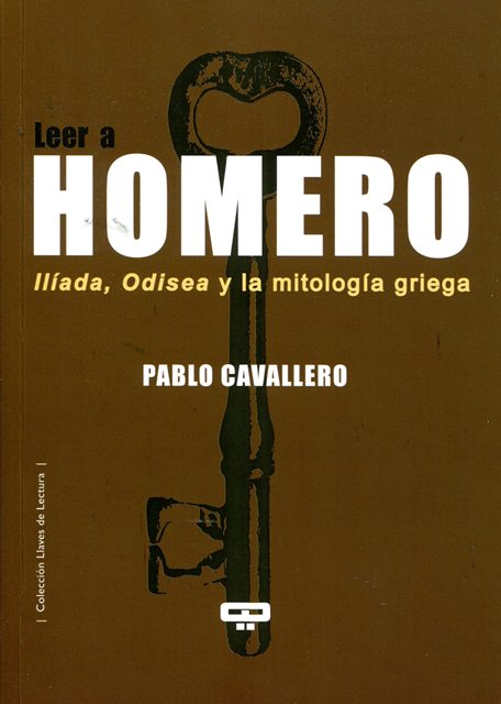 LEER A HOMERO - ILIADA , ODISEA Y LA MITOLOGIA GRIEGA