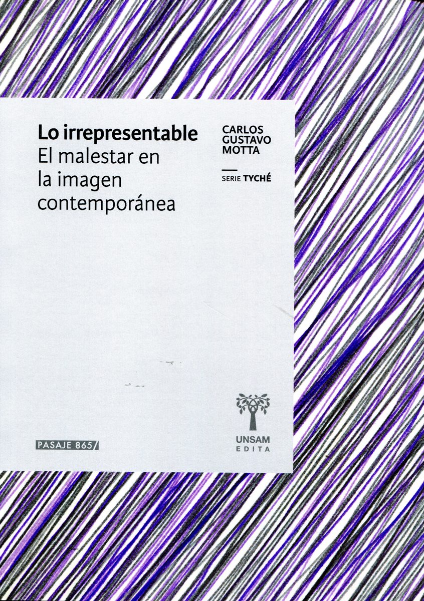 LO IRREPRESENTABLE . EL MALESTAR EN LA IMAGEN CONTEMPORANEA