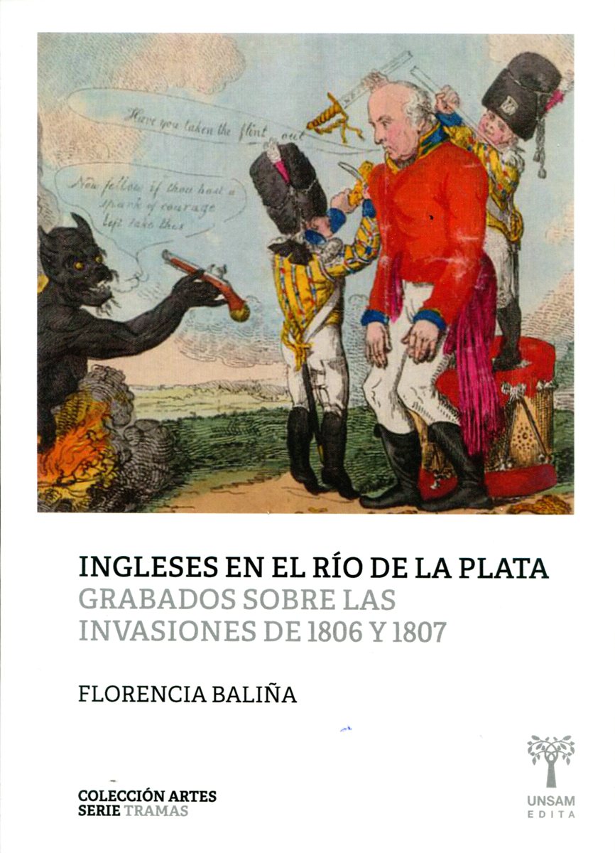 INGLESES EN EL RIO DE LA PLATA . GRABADOS SOBRE LAS INVASIONES DE 1806 Y 1807