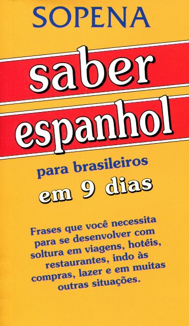 SABER ESPANHOL PARA BRASILEIROS EM 9 DIAS
