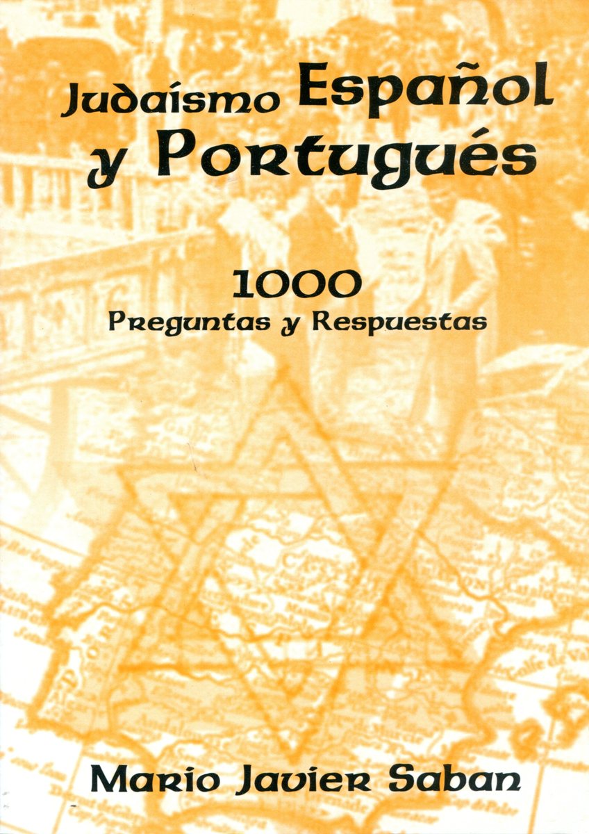 JUDAISMO ESPAOL Y PORTUGUES 1000 PREGUNTAS Y RESPUESTAS