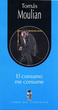 EL CONSUMO ME CONSUME 