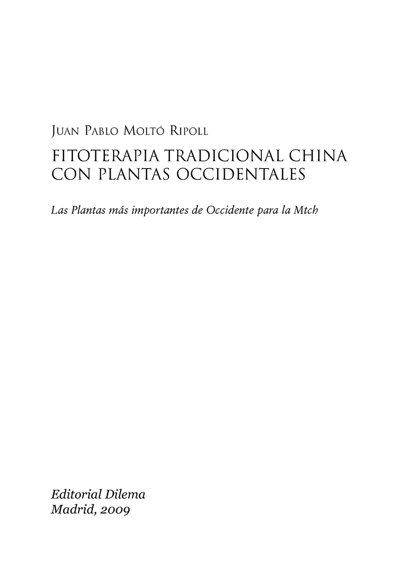 FITOTERAPIA TRADICIONAL CHINA CON PLANTAS OCCIDENTALES