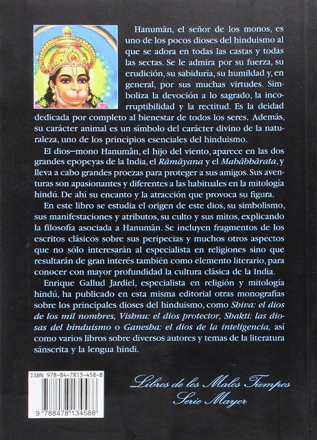 HANUMAN . EL DIOS DE LA FUERZA . SIMBOLOS , MITOS , TRADICION Y CULTO