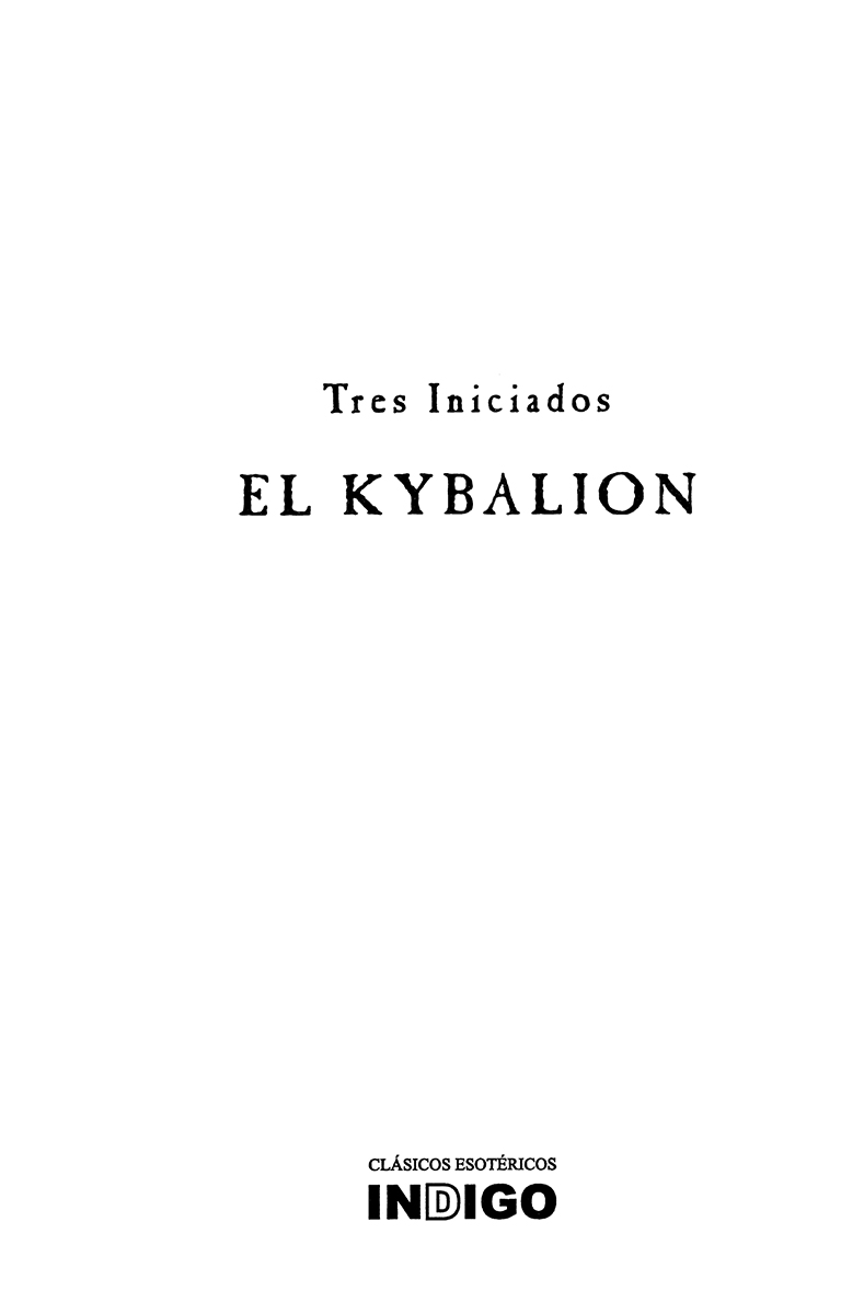 EL KYBALION. CLASICOS ESOTERICOS