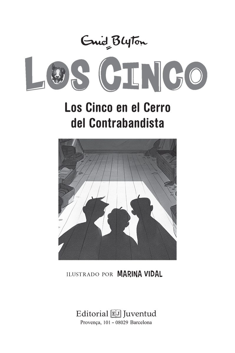LOS CINCO EN EL CERRO DEL CONTRABANDISTA (4) (RUST.) 