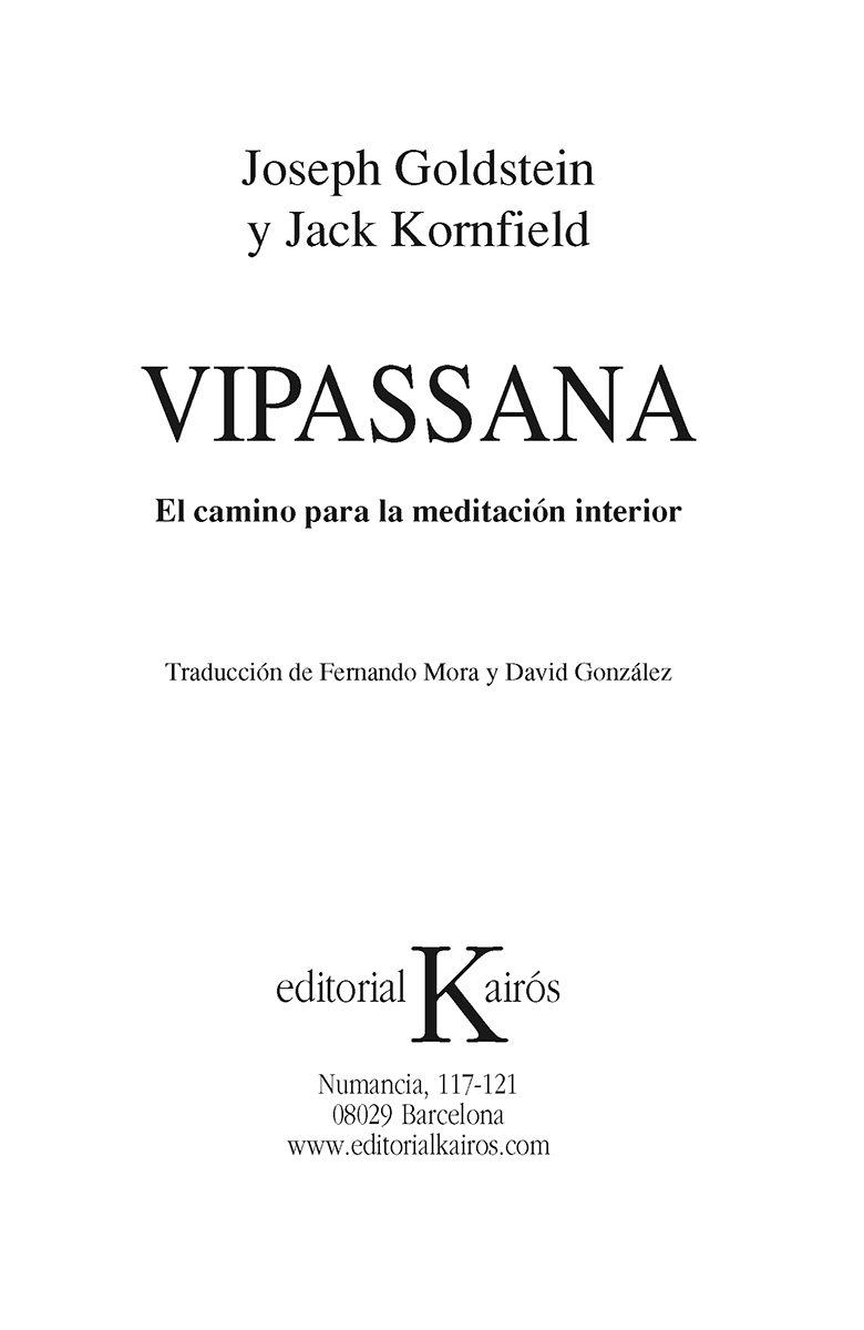 VIPASSANA . EL CAMINO PARA LA MEDITACION INTERIOR (ED.ARG.)