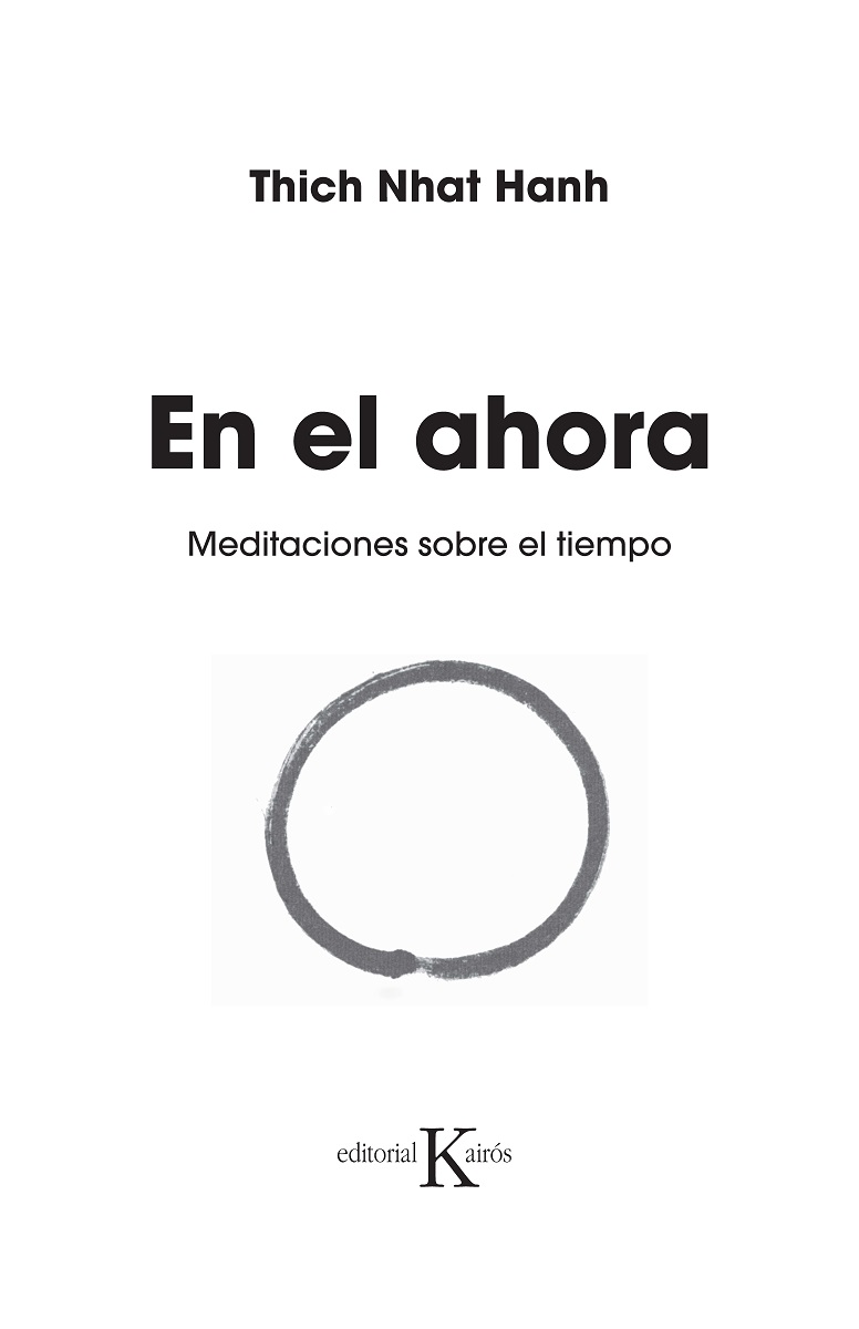 EN EL AHORA . MEDITACIONES SOBRE EL TIEMPO