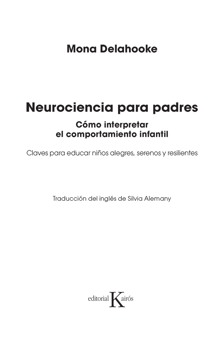 NEUROCIENCIA PARA PADRES