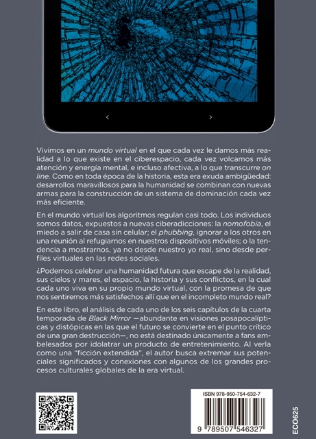 MUNDO VIRTUAL : BLACK MIRROR , POSAPOCALIPSIS Y CIBERADICCION