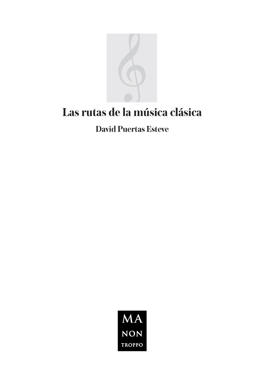 LAS RUTAS DE LA MUSICA CLASICA 