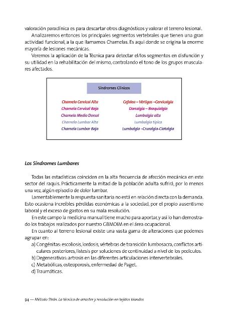 METODO STRAN . LA TECNICA DE ARRASTRE Y RESOLUCION EN TEJIDOS BLANDOS