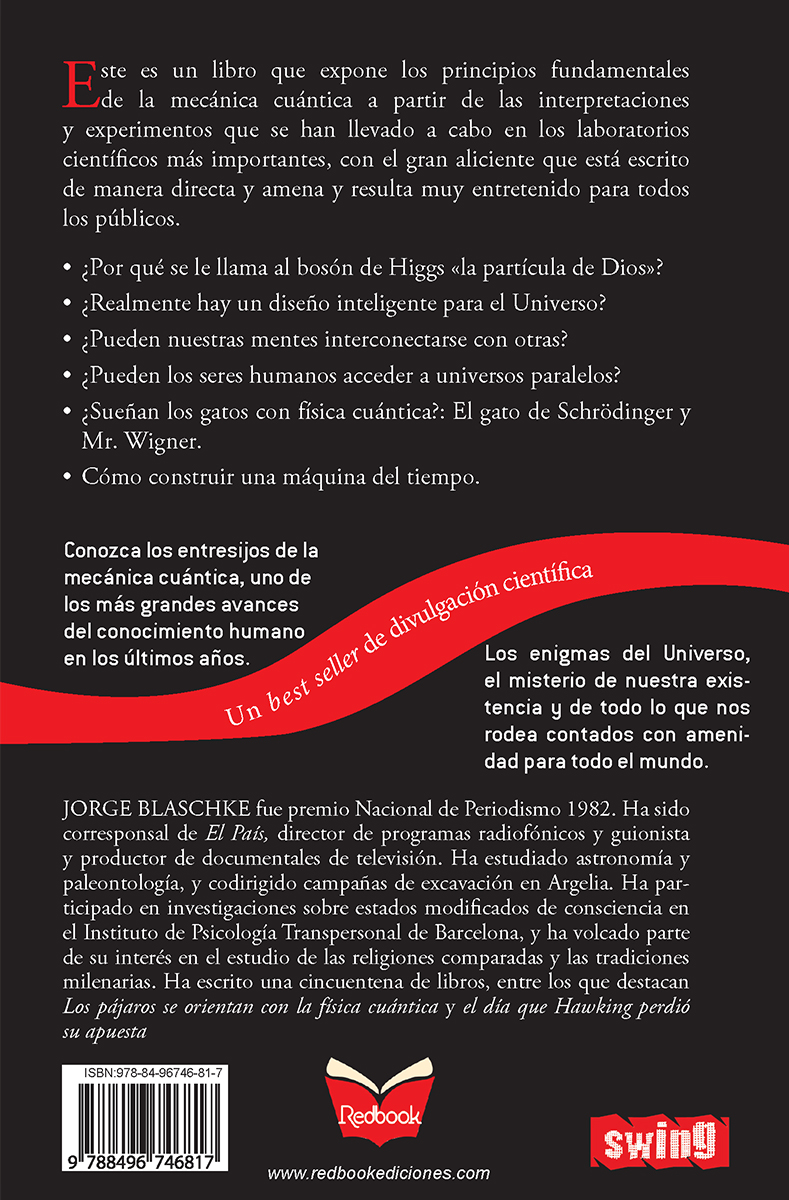 LOS GATOS SUEAN CON FISICA CUANTICA Y LOS PERROS CON UNIVERSOS PARALELOS 