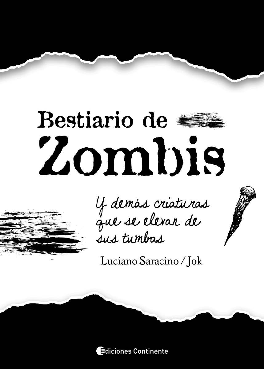 BESTIARIO DE ZOMBIS Y DEMAS CRIATURAS QUE SE ELEVAN DE SUS TUMBAS