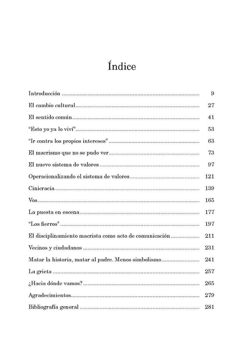 LA CONQUISTA DEL SENTIDO COMUN . COMO PLANIFICO EL MACRISMO EL 