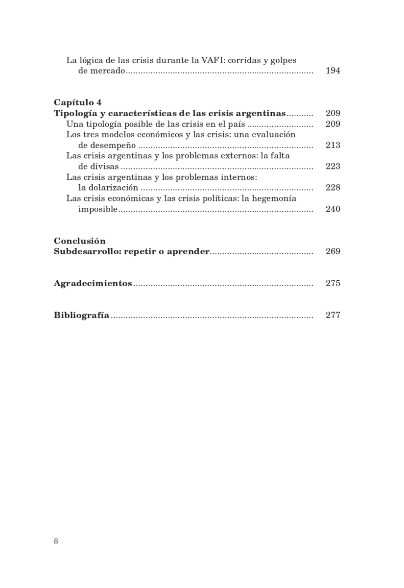 CRISIS ECONOMICAS ARGENTINAS . DE MITRE A MACRI